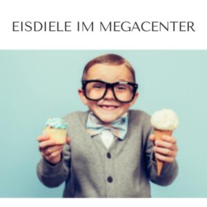 Eisdiele im Megacenter